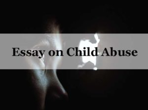 Essay on Child Abuse